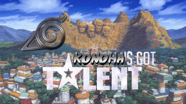 Konoha´s got talent